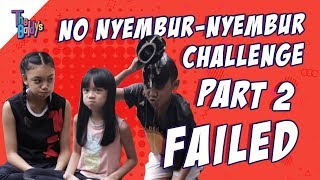 The Baldys  NO NYEMBURNYEMBUR CHALLENGE PART 2  FAILED [upl. by Gannon]