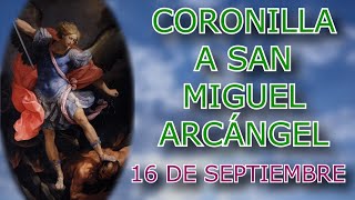 Corona a San Miguel Arcángel  día 16 de septiembre [upl. by Llertnad]