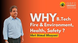 Why BTech Fire amp Environment Health Safety [upl. by Aissat]