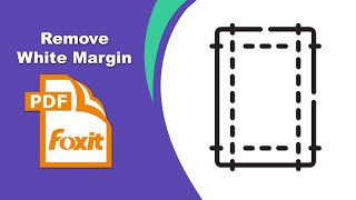 How to remove the white margin from a pdf file in Foxit PDF Editor [upl. by Guillaume]