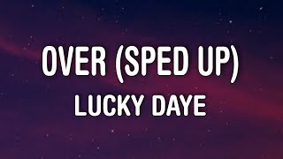 Lucky Daye  Over Sped Up Tiktok Lyrics [upl. by Rolyab257]