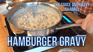 Homemade Hamburger Gravy Recipe  Hamburger and Gravy  Comfort Food  Beef Gravy Recipe  How to [upl. by Kerwon]