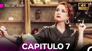 Alas de Amor Capitulo 7 Versión Larga 4K [upl. by Ahsetal459]