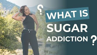 What Is Sugar Addiction [upl. by Reese427]