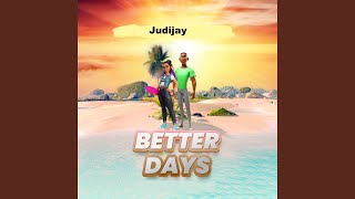 Better Days [upl. by Tess]