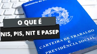 O que é NIS PIS NIT E PASEP Você já ouviu falar [upl. by Aillicec]