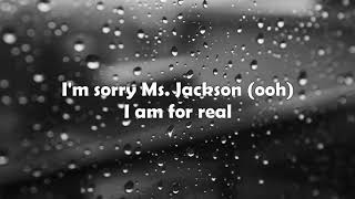 Ms Jackson  OutKast lyrics [upl. by Noired663]