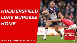 League Express Podcast 27 Tom Burgess signs with Giants BBC Coverage and Super League preview [upl. by Tanaka637]