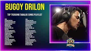 Bugoy Drilon 2024 Songs  Bugoy Drilon 2024 Music Of All Time  Bugoy Drilon 2024 Top Songs [upl. by Nava]