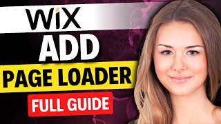 HOW TO ADD PAGE LOADER IN WIX [upl. by Imat246]