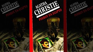 Poirot En Egipto  Hércules Poirot Literatura Clásica Novela Detectivesca  Audiolibro [upl. by Eelarak]