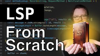 LSP Building a Language Server From Scratch [upl. by Naitsabas]