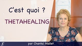 Questce que le ThétaHealing  par Chantal Mallet  Être Soi [upl. by Martita]