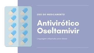 Como tomar Tamiflu Antivirótico Oseltamivir [upl. by Enihpad]