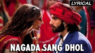 Nagada Sang Dhol  Full Song With Lyrics  Goliyon Ki Rasleela Ramleela [upl. by Ogren]