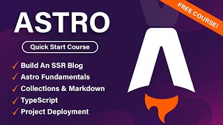 Astro Quick Start Course  Build an SSR Blog [upl. by Kennan32]