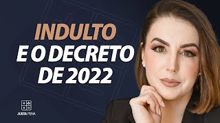 Aula indulto e o decreto de 2022 [upl. by Aseela]