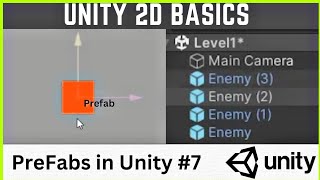 PreFabs in Unity  Unity 2D Basics 7  By MNJ [upl. by Aillimat]