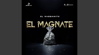 El Magnate [upl. by Adahs]