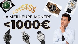 La meilleure montre pour moins de 1000 euros [upl. by Lebana]