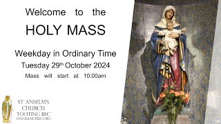 Holy Mass  Weekday in Ordinary Time  29th October 2024 [upl. by Stephani]