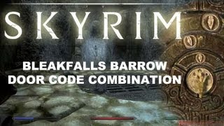 Skyrim  Bleak Falls Barrow Door CodeCombination Guide Golden Claw [upl. by Mixam]