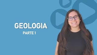 003  Geologia Parte 1  Geografia  Prof Gabriela [upl. by Aikemaj266]