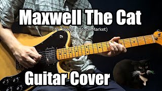 Maxwell The Cat Mr Weebl  Stock Market Guitar Cover [upl. by Pretrice311]