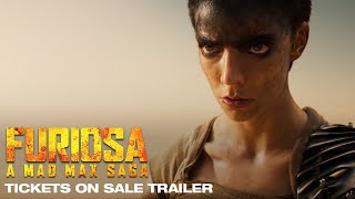 FURIOSA  A MAD MAX SAGA  Tickets on Sale Trailer [upl. by Starlene]