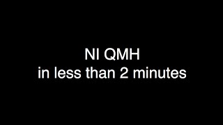 NI week 2016 NI QMH Quick Review [upl. by Illoh]