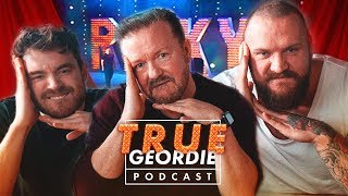 RICKY GERVAIS  True Geordie Podcast 109 [upl. by Bach]