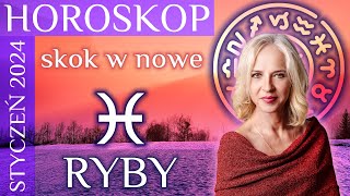 RYBY horoskop na styczen2024 Skok w nowe [upl. by Queen902]