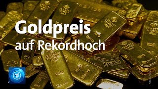 Goldkurs auf Rekordhoch [upl. by Lenzi]