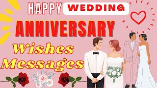 Happy Wedding Anniversary Wishes Messages  Marriage Anniversary Wishes  Wishes Quotes World [upl. by Horter]