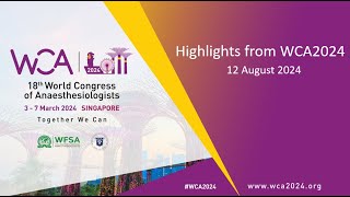 Webinar Highlights from WCA2024 [upl. by Heda381]