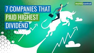 These 7 Indian Companies Paid The Highest Dividend In 2 Decades [upl. by Alael]