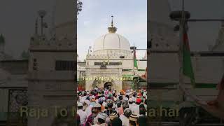 Raja To Mera Khwaja hai khawajagaribnawaz ajmeersharif dargahajmersharif shortsfeed shorts [upl. by Boatwright]