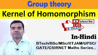 Group theory  Kernel of Homomorphism in hindi [upl. by Navac]