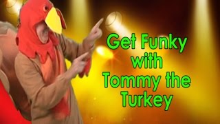 Thanksgiving Song  Get Funky with Tommy the Turkey  Holiday Song  Jack Hartmann [upl. by Shien]