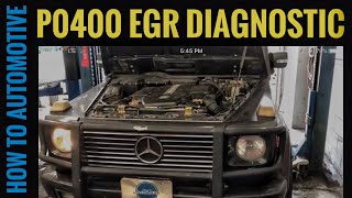 The Best Way To Diagnose Egr Insufficient Flow On A 19992007 Mercedes G Class W463 p0400 [upl. by Olaznog414]