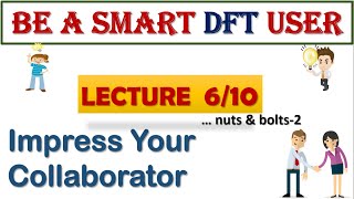 Density Functional Theory  Lecture 610  Nuts amp Bolts2 [upl. by Irem]