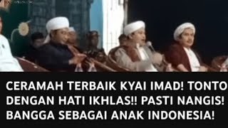 CERAMAH KYAI IMADNANGIS DIBIKINYA BAGI PECINTA NKRI [upl. by Casandra]