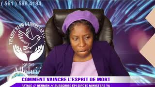 COMMENT VAINCRE LESPRIT DE MORT AVEC PAST ROSELE FRANCIQUE  RADIO ALLELUIA [upl. by Rianna826]