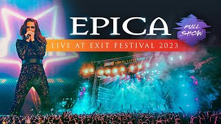 EPICA  Live at EXIT Festival 2023 Full show [upl. by Gorlicki]