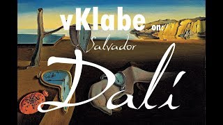 vKlabe on SALVADOR DALÍ  il Genio del Surrealismo Onirico [upl. by Nnylarac]