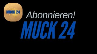 Muck 24 – Mit Clipchamp erstellt [upl. by Blaseio]