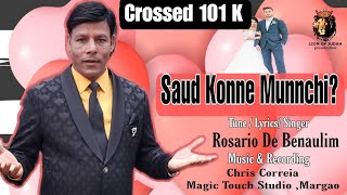 Saud Konne Munnchi Rosario De Benaulim [upl. by Siocnarf985]