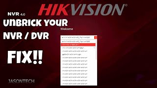 How To Unbrick Your Hikvision NVR  DVR [upl. by Alick]