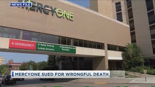 MercyOne Sued For Wrongful Death [upl. by Ranique]