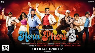 Phir Hera Pheri 3 Official Trailer  Akshay Kumar Suneel Shetty Pravesh Raval RajpalYadavtrailer [upl. by Eceirehs721]